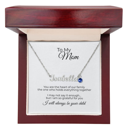 To My Mom – Personalized Name Necklace with Birthstone Gift