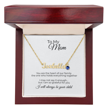 To My Mom – Personalized Name Necklace with Birthstone Gift