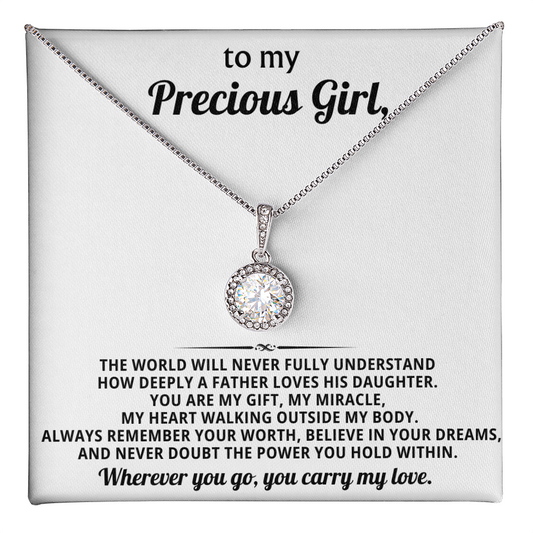 To My Precious Girl - Eternal Hope Necklace