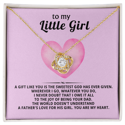 To My Little Girl Necklace – Love Knot Gift from Dad