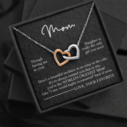 To My Mom – You’re The World’s Okayest Mom Necklace Gift